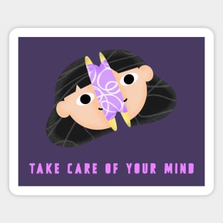 Take Care of Your Mind Magnet